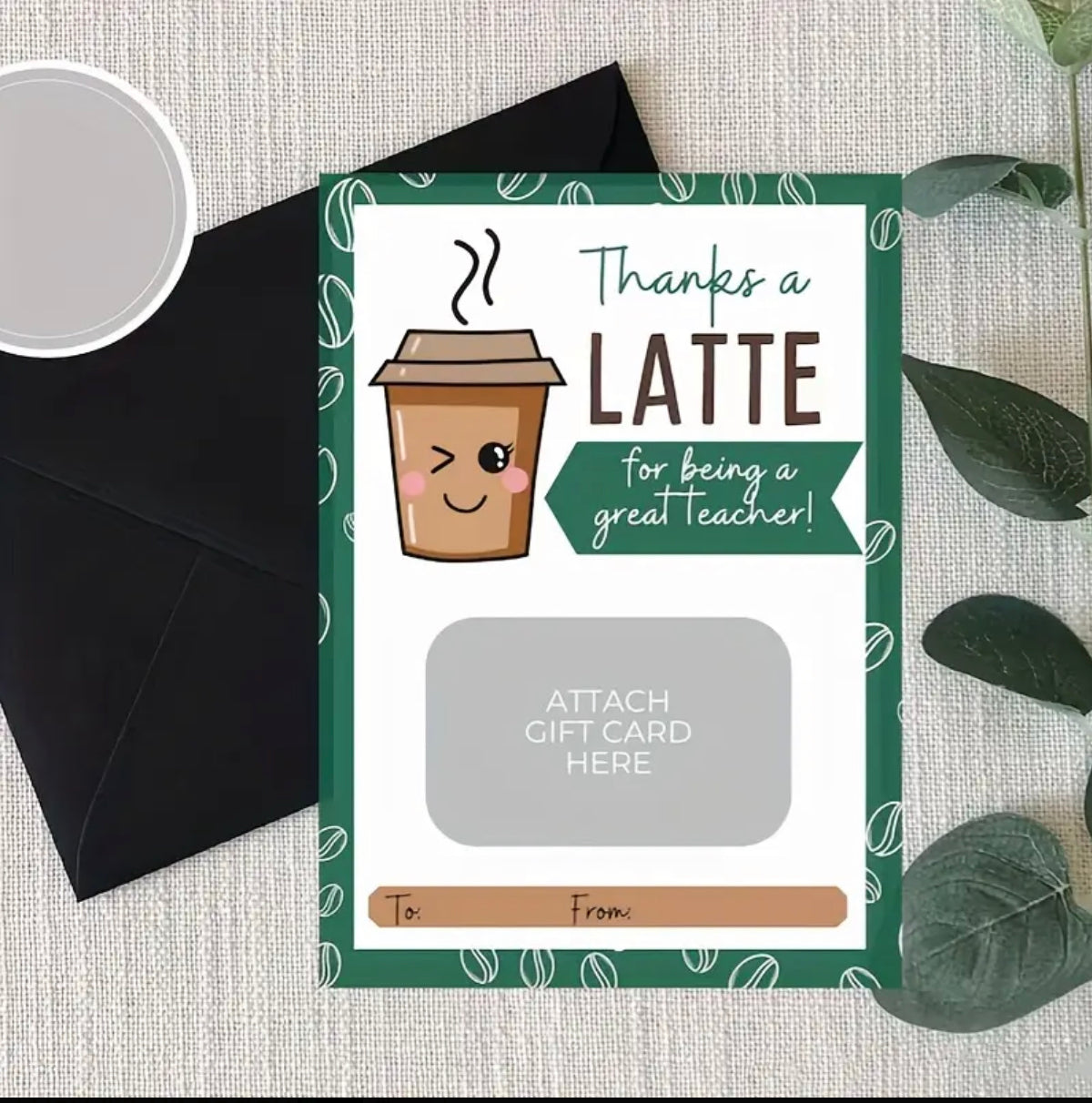 Teacher’s Appreciation Coffee Gift Card Sheet